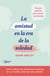 La amistad en la era de la soledad