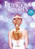 Princess Reality - Gespieltes Leben