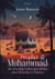 Prophet Muhammad - Die fesselnde Lebensgeschichte eines besonderen Mannes