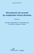 Déconstruire les accords de coopération franco-africaine (Volume 1) - Par-delà l'unilatéralisme et l'interventionnisme économique, politique et militaire