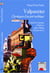 Valparaíso - Chroniques d'un port mythique