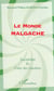 LE MONDE MALGACHE - Sociabilité et culte des Ancêtres