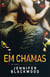 Em chamas
