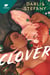 Clover Libro 01 - ¿Eres el trébol de este irlandés?
