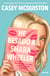 He besado a Shara Wheeler - Por la autora de Rojo, blanco y sangre azul y Una última parada