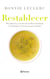 Restablecer - Descubre los secretos de tu flora intestinal y el método en tres fases para sanarla