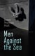 Men Against the Sea – Book Set - The Greatest Maritime Adventure Novels: The Bounty Trilogy, Lost Island, The Hurricane, Botany Bay, The Far Lands, Tales of the South Seas…