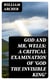 God and Mr. Wells: A Critical Examination of 'God the Invisible King'