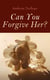 Can You Forgive Her? - Palliser Novel