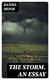 The Storm. An Essay