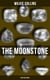 The Moonstone (A Mystery Novel) - Detective Tale