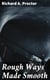 Rough Ways Made Smooth - A series of familiar essays on scientific subjects