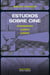 Estudios sobre cine - (Pos)Memoria, cuerpo, género