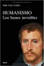 Humanismo - Los bienes invisibles