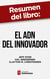 Resumen del libro "El ADN del innovador" de Jeff Dyer - Claves para dominar las 5 habilidades que necesitan los innovadores