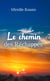Le chemin des Réchappés