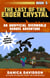 The Last of the Ender Crystal - An Unofficial Overworld Heroes Adventure, Book Five