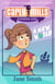 Carly Mills: A New World - A Time Travelling Adventure with Caroline Chisholm