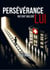 Persévérance - Mutant malgré lui