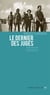 Le Dernier des juges - Un entretien inédit