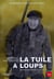 La tuile aux loups