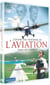 L'Epopée des pionniers de l'aviation dans les Caraïbes