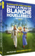 Dans la peau de Blanche Houellebecq