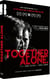 Together Alone