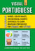 Visual Portuguese 2 - Summer and Autumn - 250 Words, 250 Images and 250 Examples Sentences to Learn Brazilian Portuguese Vocabulary - Visual Portuguese, #2