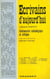 Ecrivains d'aujourd'hui 1940-1960 - Dictionnaire anthologique et critique