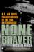 None Braver - U.S. Air Force Pararescuemen in the War on Terrorism