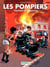 Les Pompiers - Tome 5 - Hommes des casernes