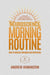 The Neuroscience Of Morning Routine - NeuroMastery Lab
