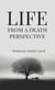 Life From A Death Perspective