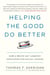 Helping the Good Do Better - How a White Hat Lobbyist Advocates for Social Change