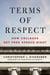 Terms of Respect - How Colleges Get Free Speech Right