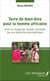 Terre de bien-être pour la femme africaine - Prise en charge des femmes africaines par une approche naturopathique