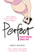Perfect - Anorexia and me