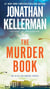 The Murder Book - An Alex Delaware Novel