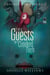 The Guests of Crooked Neck - Worlds of Everlush, #1