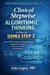 Clinical Stepwise Algorithmic Thinking to Pass the USMLE Step 3 How to Nail the Diagnosis Through Differentials, Comprehensive Workups, Stepwise Treatment, and CCS Mastery