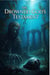 The Drowned God’s Testament