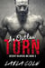 An Outlaw Torn - Book 3 - Desert Reapers MC, #3