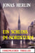 Ein Schloss im Nordsturm: Unheimlicher Thriller