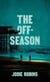 The Off-Season - The Northern Weird Project