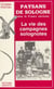 Paysans de Sologne dans la France ancienne : la vie des campagnes solognotes