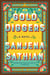 Gold Diggers - A Novel