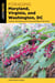 Foraging Maryland, Virginia, and Washington, DC - Finding, Identifying, and Preparing Edible Wild Foods
