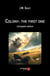 Colony: the first one - Complete edition