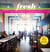 Fresh - New Vegetarian and Vegan Recipes from the Award-winning Fresh Restaurants